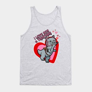 I Love You a TaunTaun! Tank Top